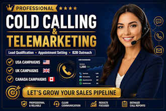 do cold calling and telemarketing for your USA, UK, and canada business