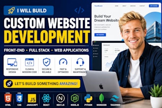 build a custom website, front end development and full stack web application