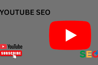 be your best youtube video SEO expert and channel manager
