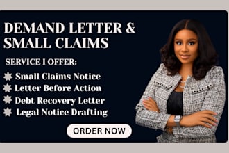 draft a legal demand letter, small claims notice, lba, or debt recovery letter