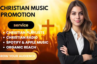 promote your gospel music on christian playlists and radio worldwide