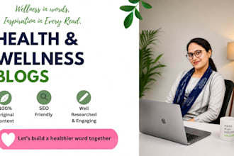 write engaging health, wellness and lifestyle blog posts
