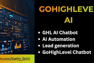 build ghl ai chatbot, gohighlevel chatbot, ai automation, lead generation bot