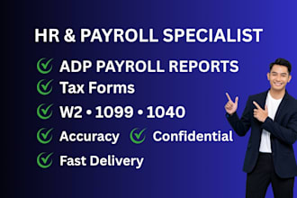 create adp payroll, payslips, w2, 1099, and 1040 tax return