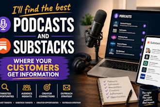 find the podcasts and substacks your customers trust