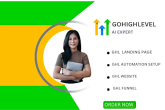 design ghl funnel ghl website ghl automation setup ghl landing page ghl expert