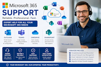 provide microsoft 365 administration and support