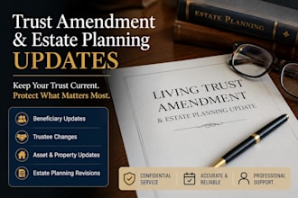 prepare trust amendment and estate planning updates