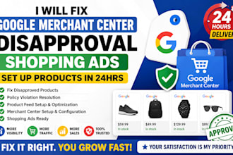 fix google merchant center disapproval, shopping ads, set up products in 24hrs