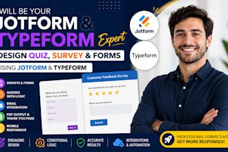 be your jotform typeform expert, design quiz, survey, using jotform, typeform