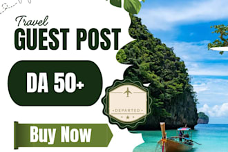 publish travel guest posts with do follow backlinks
