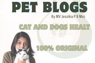 write professional veterinary and pet care articles or post