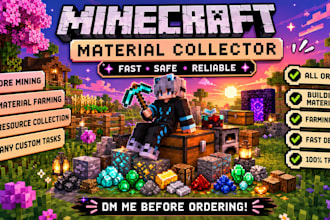collect resources for you in minecraft