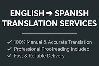 professionally translate english to spanish and proofread your texts