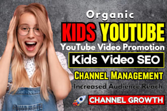 promote kids youtube videos, do video SEO marketing and channel growth