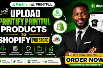 upload printify printful products to shopify pod store