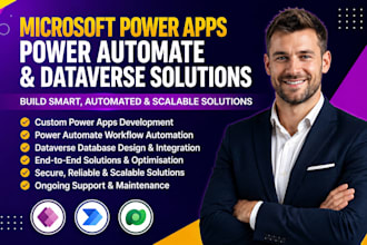 develop microsoft power apps, power automate workflows and dataverse solutions