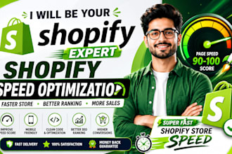 be shopify expert for shopify speed optimization, shopify website speed