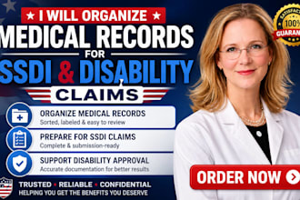 organize medical records for ssdi and disability claims