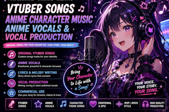 produce youtuber songs anime character music anime vocals with japanese vocals