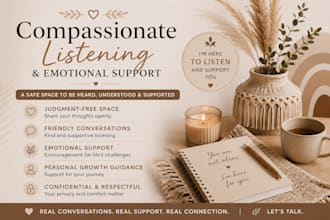 offer compassionate listening and emotional support