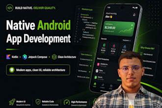 build a native android app with kotlin and jetpack compose