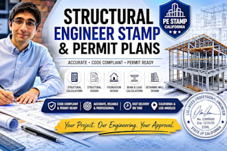 provide structural engineer stamp calculations  permit plans