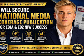 secure national media coverage for eb1a and eb2 niw applicants