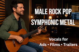 record male rock pop vocals symphonic metal vocals for your ads or film project