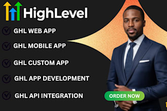 gohighlevel web app ghl custom app ghl mobile app ghl app development