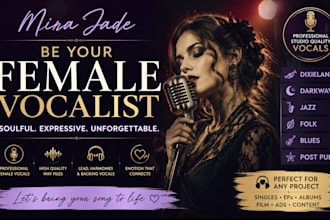 be your female vocalist dixieland, darkwave, jazz, folk, blues, post punk
