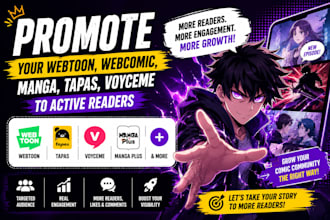 promote your webtoon, webcomic, comic, manga, tapas, voyceme to active readers