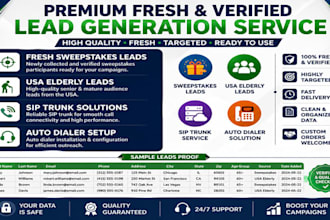 give newly fresh sweepstak leads, usa elderly leads, sip trunk, auto dailer