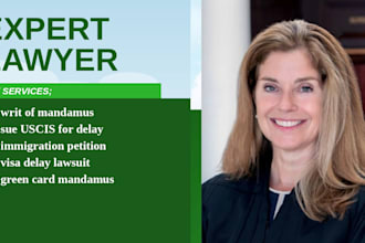 draft a writ of mandamus to sue uscis for unreasonable immigration delay