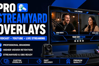 design streamyard overlay package for youtube podcasts and live streamers