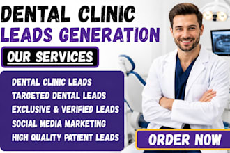 generate leads for dental care, orthodontics clinic via google ads facebook ads