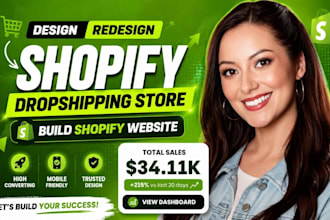 design or redesign shopify store, build shopify website, dropshipping store