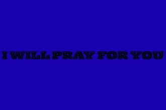 send powerful custom prayers for healing, love and success