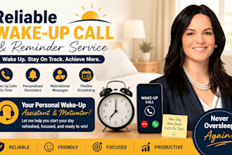 be your wake up call personal assistance, wake up call reminder, wake up phone
