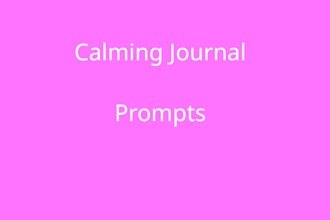 write calming prompts for mental health and selfcare
