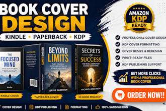 design a professional book cover, kindle cover, paperback cover, KDP publishing
