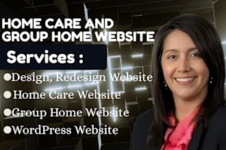 design wordpress website, business website for home care and group home business