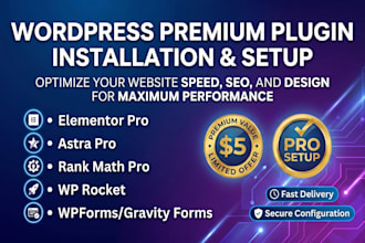 install elementor pro, astra pro rank math pro, wp rocket, wpform, gravity form