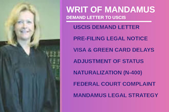 write a writ of mandamus demand letter to uscis before filing in federal