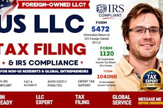 file us tax form 5472 1120 1040nr for your US llc irs compliance services