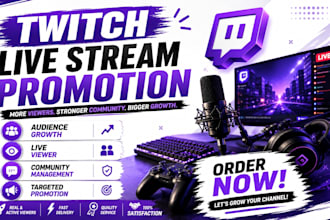 do twitch channel promotion, viewer growth and community management