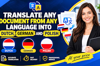 translate english to dutch,german and polish