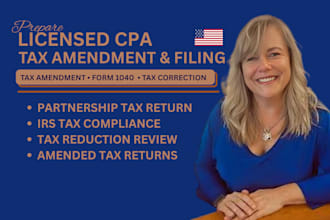 file and amend US tax return tax extension tax correction tax refund and reduced