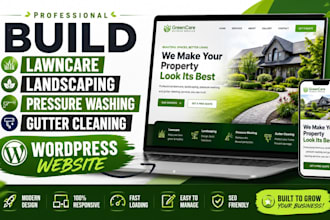 build lawncare landscaping pressure washing gutter cleaning wordpress website