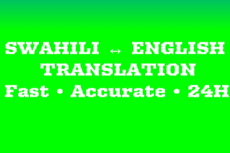 translate swahili to english english to swahili accurately